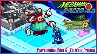 MMBN Legacy Collection 2 | Battle Network 6 Cybeast Gregar | Part 6: Calm the Cybeast