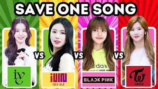 ✨ Save 1 KPOP Song: BLACKPINK vs [G]I-DLE vs TWICE vs IVE 🎶 | KPOP QUIZ 2024 🔥