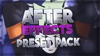 After Effects Preset Pack | [Transitions, Shakes, Effects, etc.]