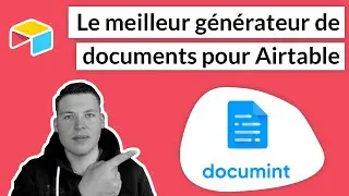 L'outil ultime pour générer des documents depuis Airtable