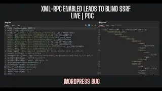 🚨 XML-RPC Enabled Leads to Blind SSRF | LIVE PoC 🚨
