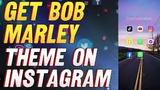 How to Get Bob Marley Theme on Instagram (2024)