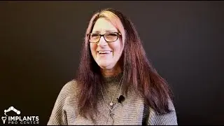 Dental Implants Patient Testimonial
