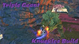 Triple Geant Knuckles Build