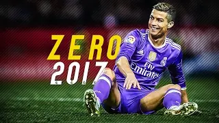 Cristiano Ronaldo - Zero | Skills & Goals | 2016/2017 HD