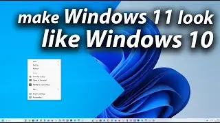 3 quick ways to fix Windows 11 to look more like Windows 10