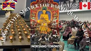 TORONTO HOLD PRAYERS IN SOLIDARITY WITH EARTHQUAKE VICTIMS IN TIBET|NORSANGTORONTO