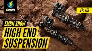 New High End EMTB Suspension From EXT | EMBN Show Ep. 178
