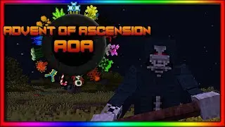 MINECRAFT:  Advent of Ascension S4 Ep1   "  Well its still Hard "