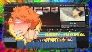 Raw/Daddy Tutorial AMV 