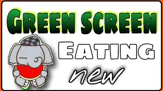 #vfx #greenscreen || Eating Green screen Activities || Green screen eating animation Video ||