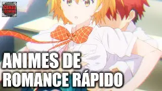 ANIMES ONDE O PROTAGONISTA COMEÇA NAMORANDO