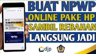 Cara Buat NPWP Online untuk Pribadi Lewat HP 2024