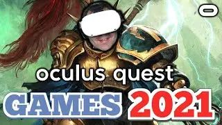 Best upcoming VR games of 2021 for the Oculus Quest and Oculus Quest 2. 25 Games coming in 2021