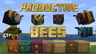 Minecraft, Обзор мода Productive Bees