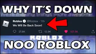 This is why Roblox is DOWN...