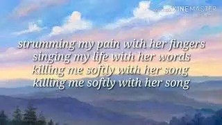 Killing me softly | aesthetic lyrics