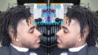 CUTTING A MOHAWK | FREEFORM LOCS😳🔥