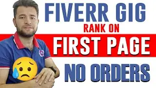 Your Gig Is Ranked on First Page But No Orders 😭 - But How to Get Fiverr Orders Fast? Fiverr Tips