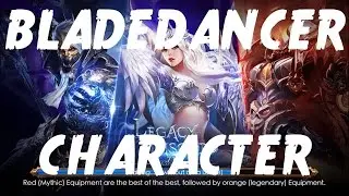 Legacy Of Discord ♠ BLADEDANCER CHARACTER ♠ [ 2/3 ]