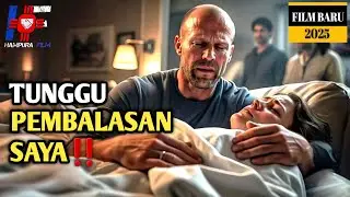 Saat Dia Turun Tangan, Habislah Kalian Semua ! Alur Cerita Film Action