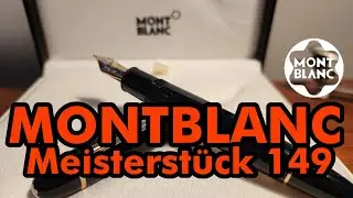 Montblanc Meisterstück 149 Review