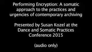 Performing Encryption—Susan Kozel