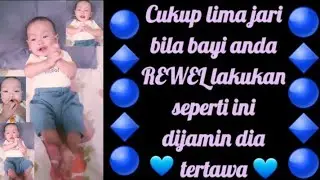 💚Cukup Lima Jari Bila Bayi Anda REWEL Lakukan Seperti Ini Dijamin Dia Tertawa