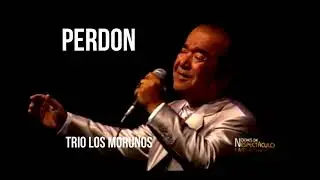 POQUITA FE Y PERDON         CANTA EL TRIO LOS MORUNOS  EN VIVO.