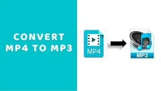 Convert MP4 to MP3