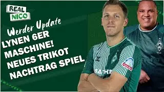 Lynen unsere 6er Maschine! / Neues Werder Trikot! / Einzelspieler & Spiel Nachtrag