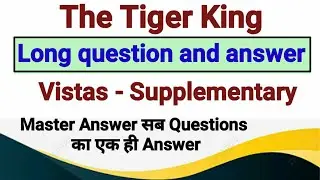the tiger king long answer | the tiger king long question | the tiger king long questions answers