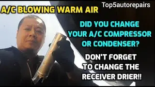SYMPTOMS OF A BAD RECEIVER DRIER (CAR A/C PROBLEMS? HOW TO KNOW WHEN TO CHANGE IT?)