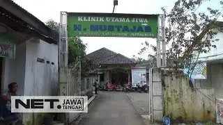 Caleg- Caleg Gagal Penuhi Klinik Rehabilitasi Jiwa Kab. Purbalingga - NET JATENG
