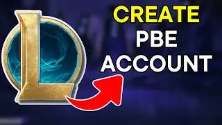 How To Get PBE Account In League Of Legends (2026)