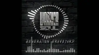 Generation Graveyard by Warrior Soul (From Space Age Playboys)