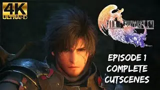 [Episode 1] Final Fantasy XVI - Complete Cutscenes (Japanese Voice) 4K UHD