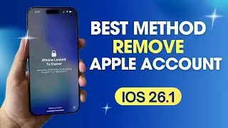 BEST Way Remove iCloud IOS 26.1 - Unlocking iPhone Activation Lock Easy Step by Step