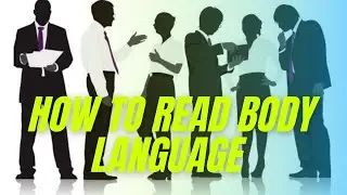 How To Read Body Language