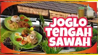 NKCH110 - JOGLO TENGAH SAWAH | NOMNOM KLATEN | KULINER KLATEN