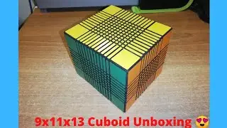 9x11x13 Cuboid Unboxing 😍