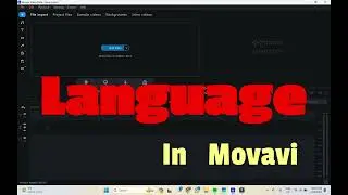 MOVAVI | How To Change The Language | Let`s Do Tech