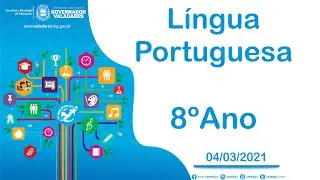 Fotorreportagem- 8º Ano - 04/03/2021