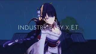 Industry Baby x E.T. - Genshin Impact