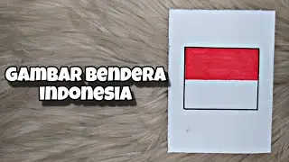 menggambar bendera Indonesia 🇮🇩