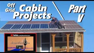 Prepping to move solar panels @ AZ Off-Grid (Unplugged)