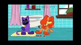 she like a boy i am not boy meme edit //catnap x dogday (catnap x craftycorn) #smilingcritters #meme