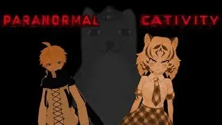 VRChat: Paranormal Cativity