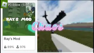 Making Chaos in Rays Mod (Part1)