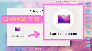 How to Change Mac Computer's Name (Device Name) - Tutorial - AirDrop Sharing Multiple Apple Devices